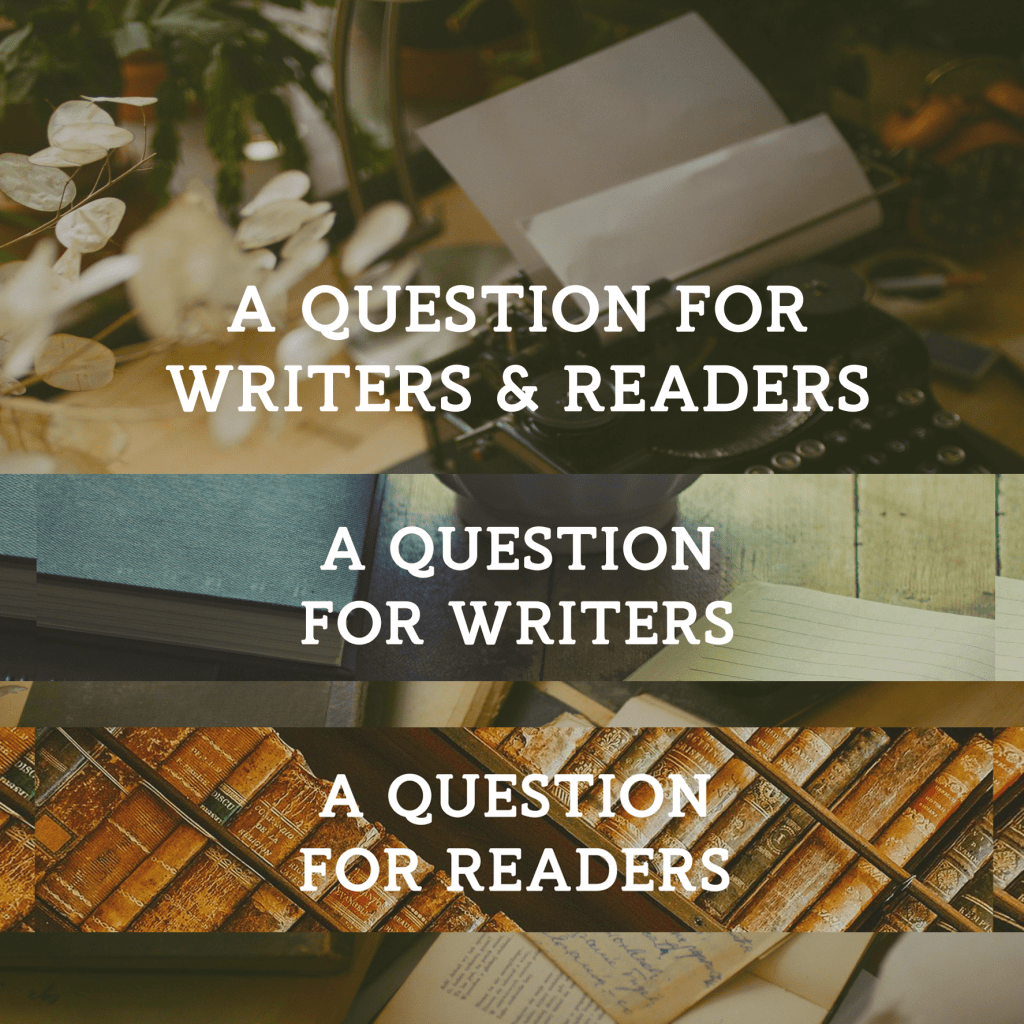 Some Questions for Readers and Writers 