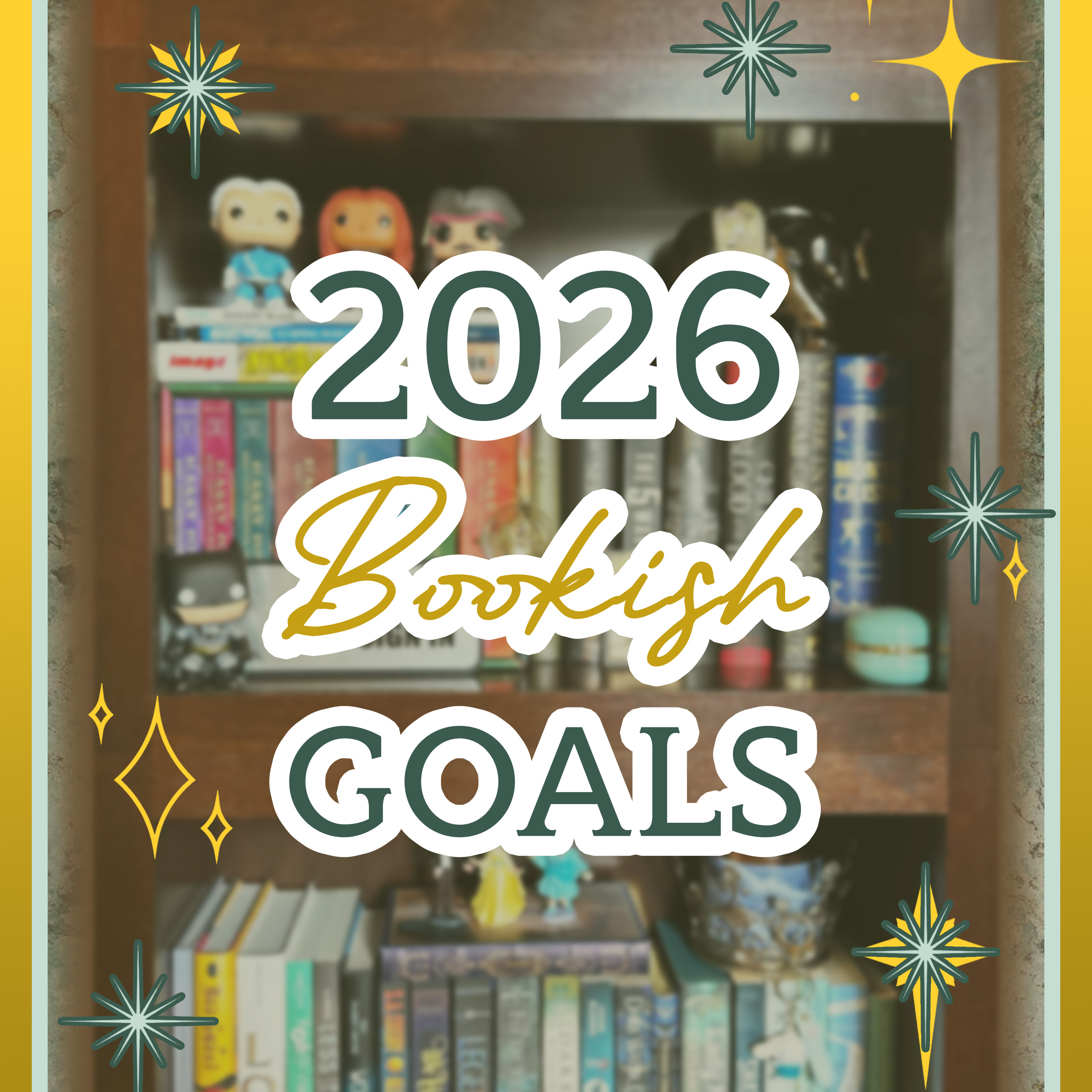 2026 Bookish Goals